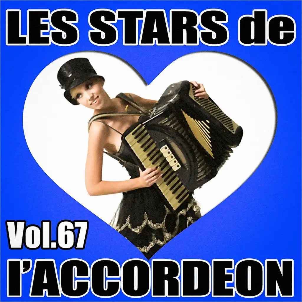 Les stars de l'accordéon, vol. 67