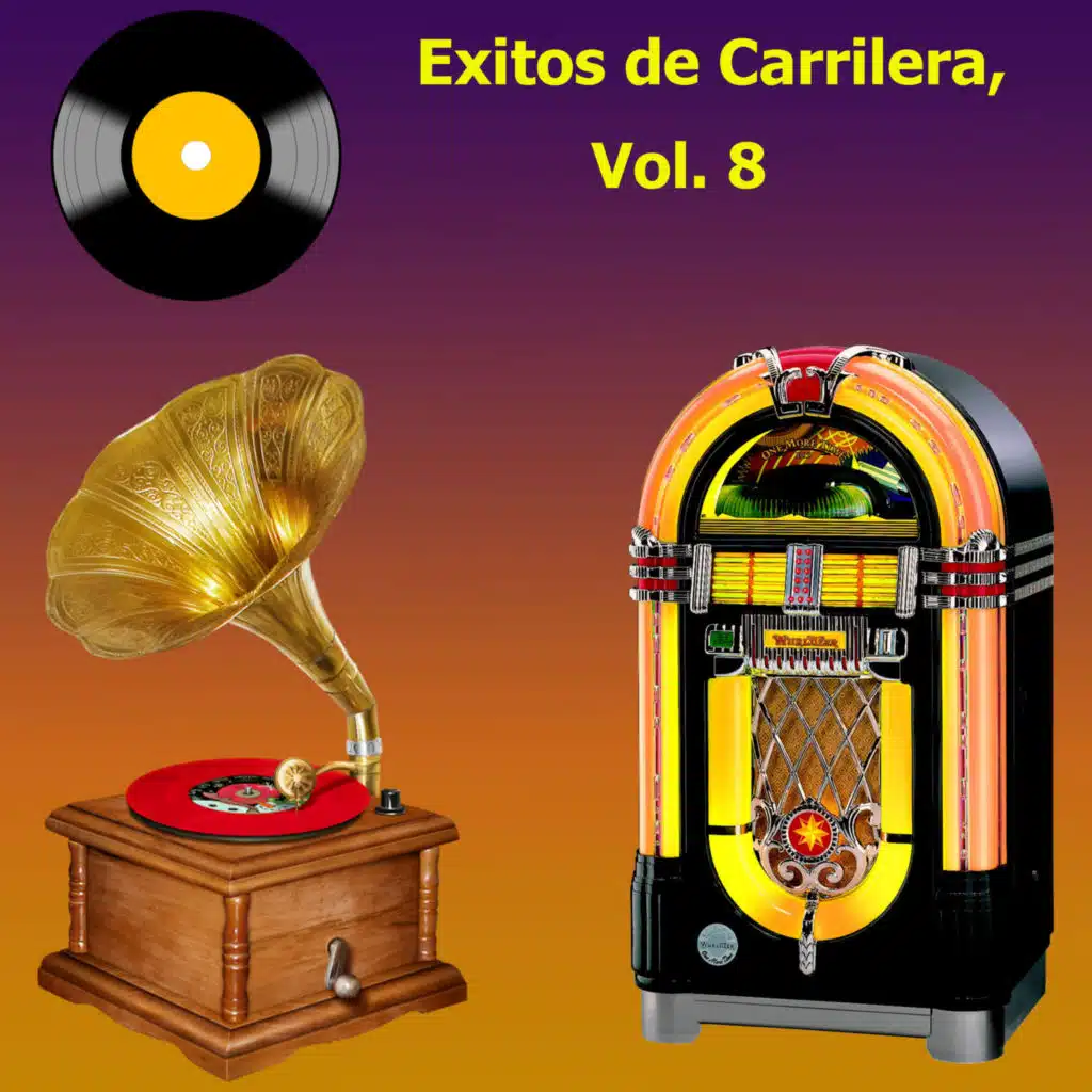 Exitos de Carrilera, Vol. 8