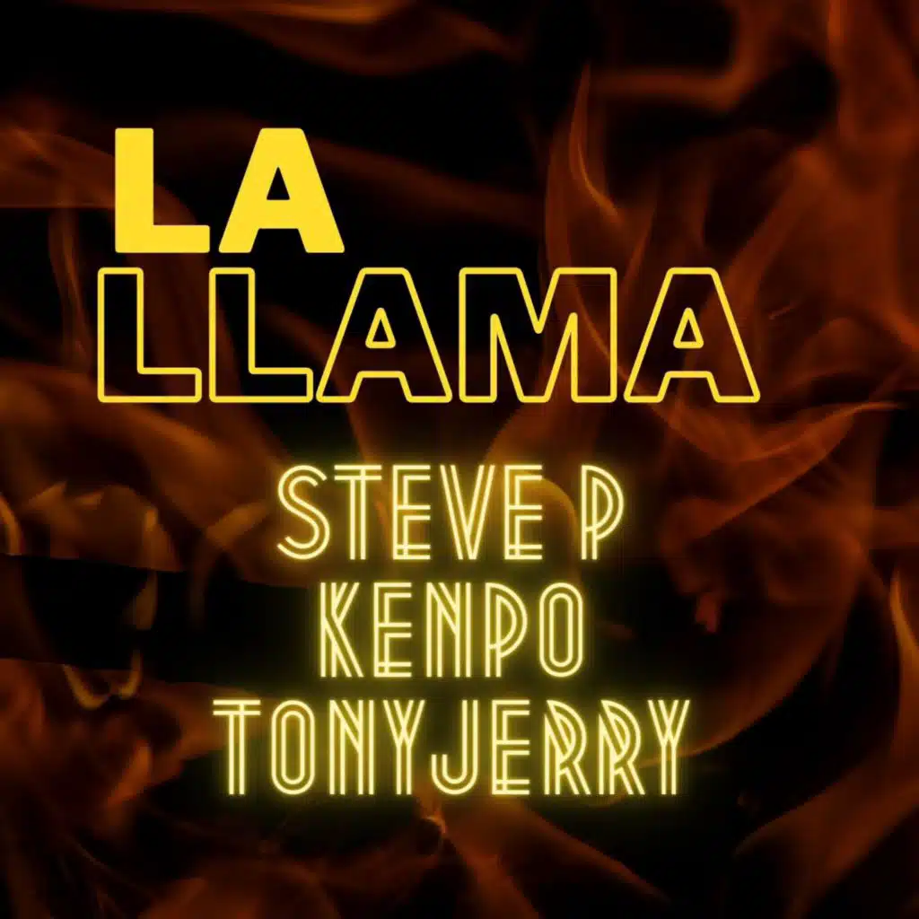 La llama (feat. Tony Jerry & KENPO)