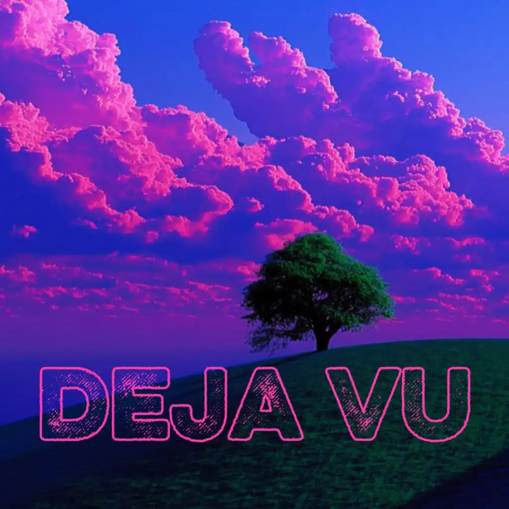 Deja vu