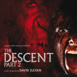 The Descent: Part 2 (Original Motion Picture Soundtrack)