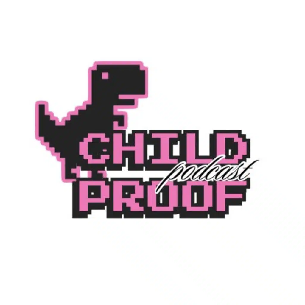Childproof Untold