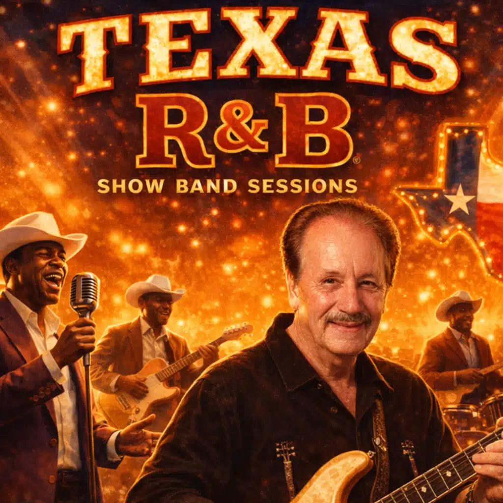 Texas R&B Show Band Sessions (feat. Carrie Gordon)