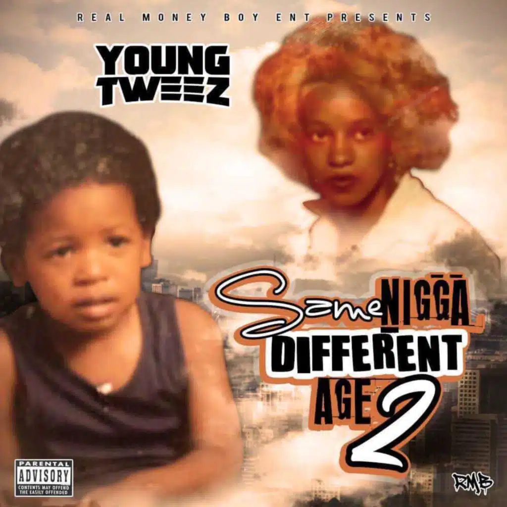 Same Nigga Different Age 2
