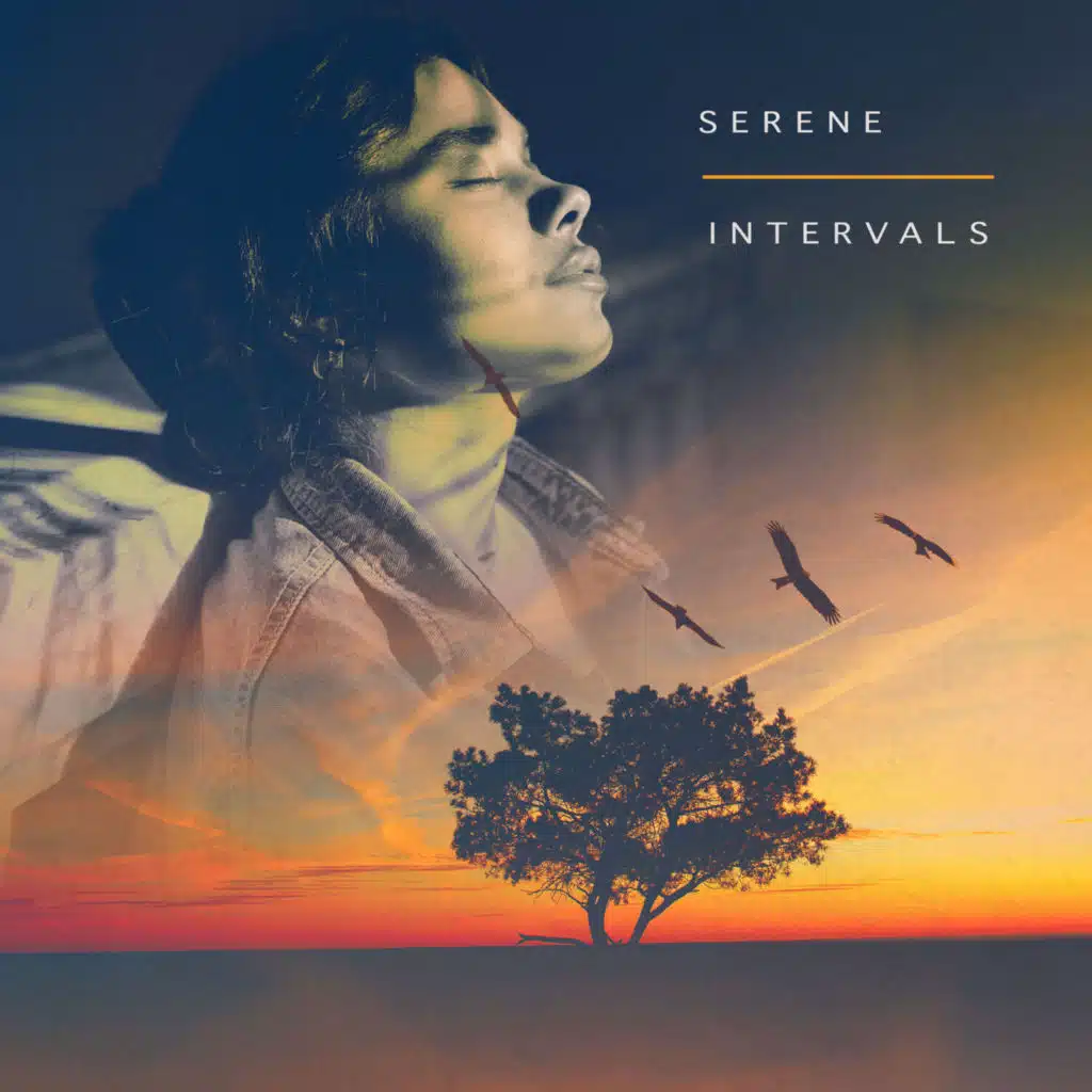Serene Intervals