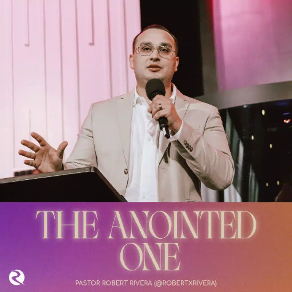The Anointed One | Simply Jesus | Pastor Caleb Rivera