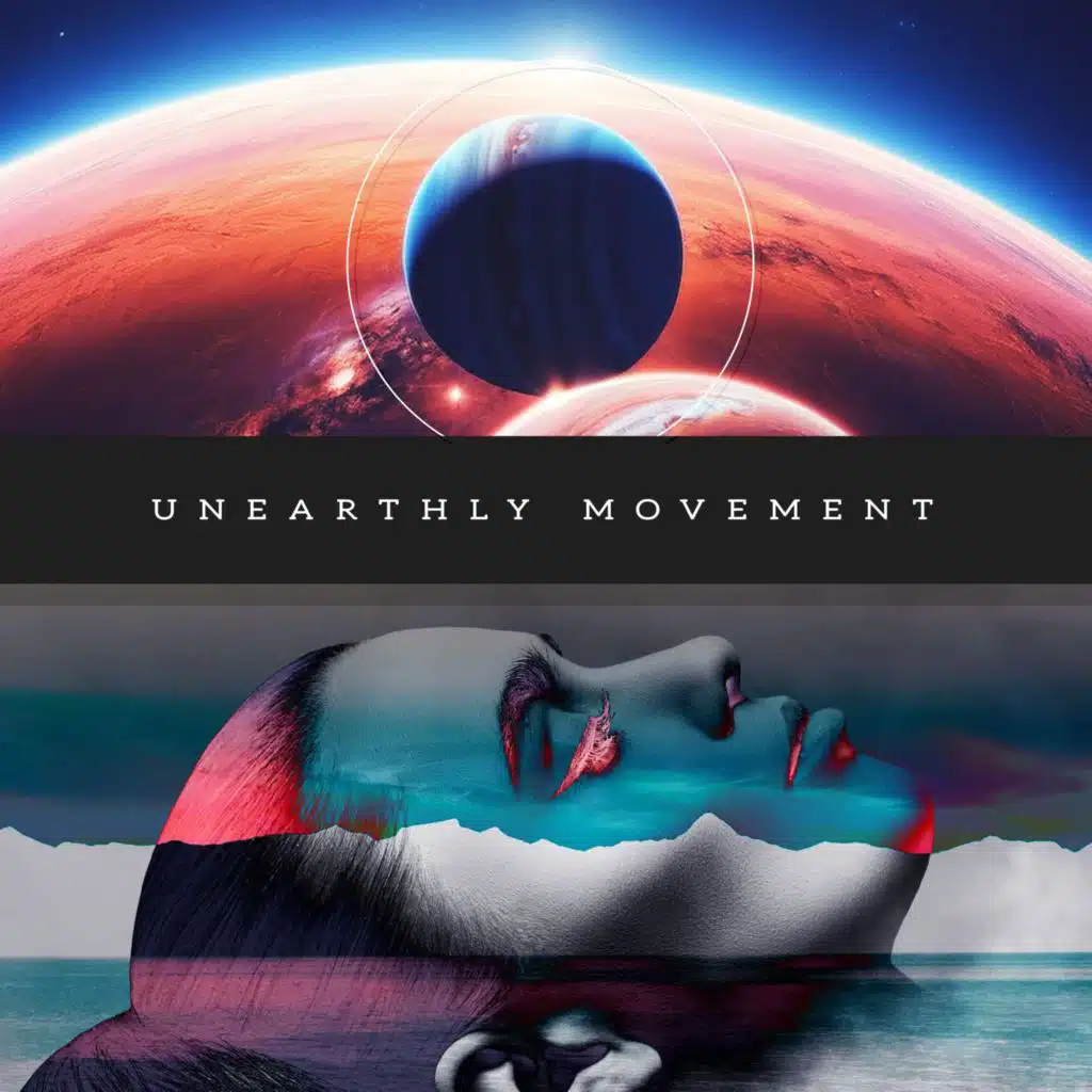 Unearthly Movement