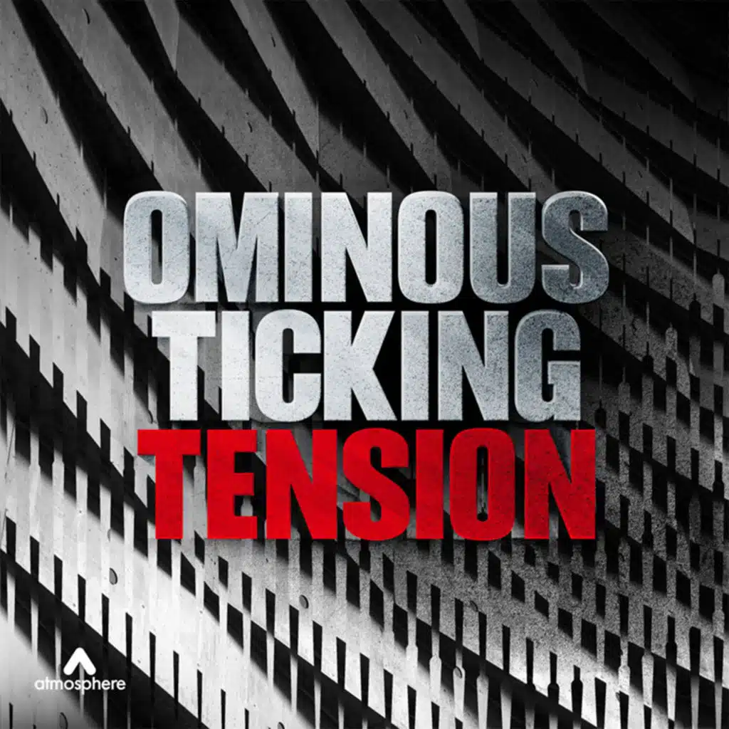 Ominous Ticking Tension