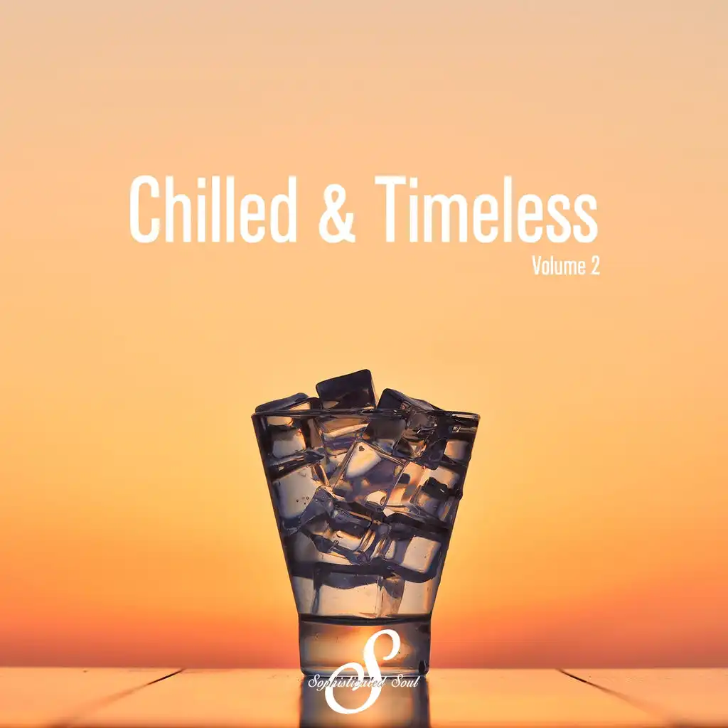 Chilled & Timeless, Vol. 2