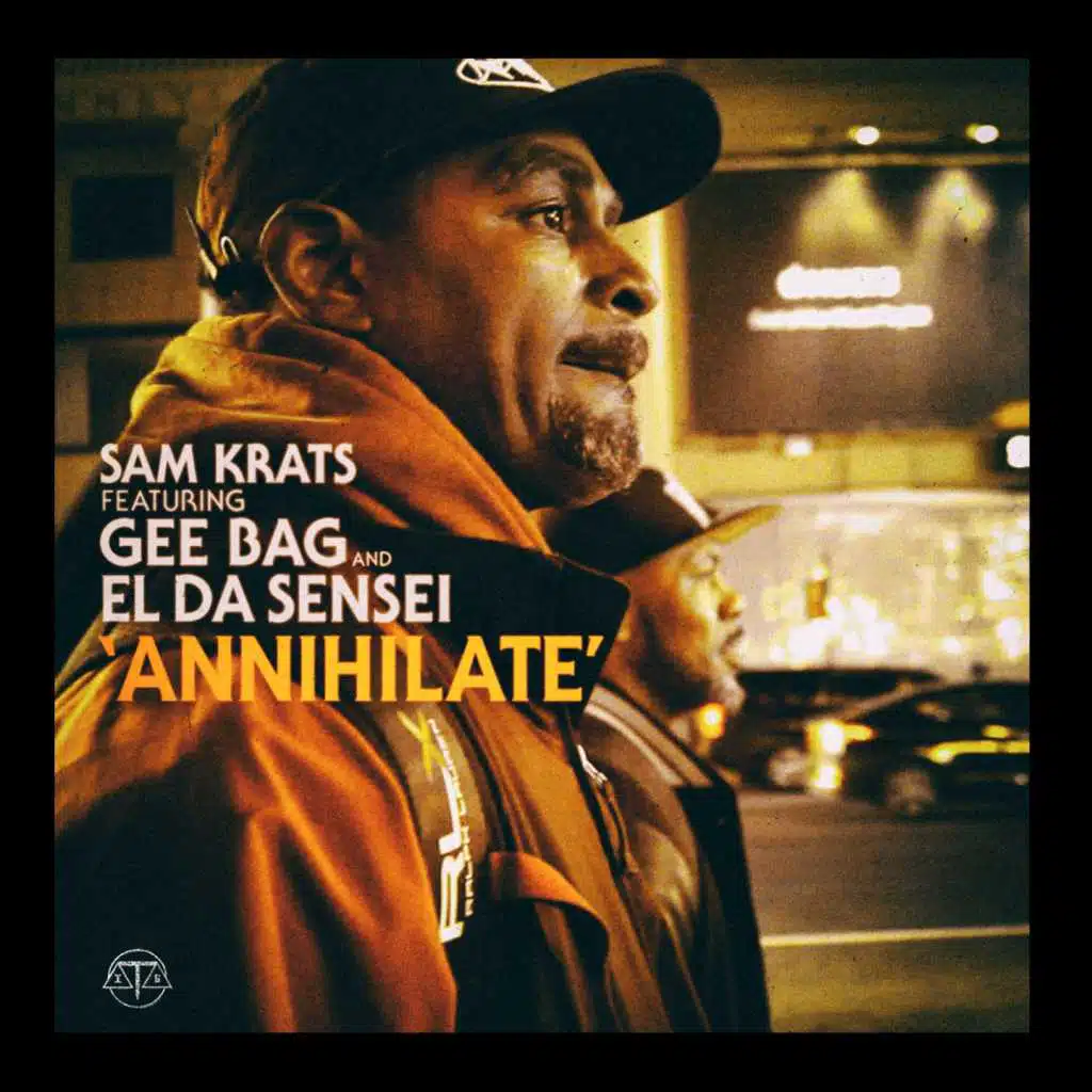 Annihilate (feat. Gee Bag & El Da Sensei)