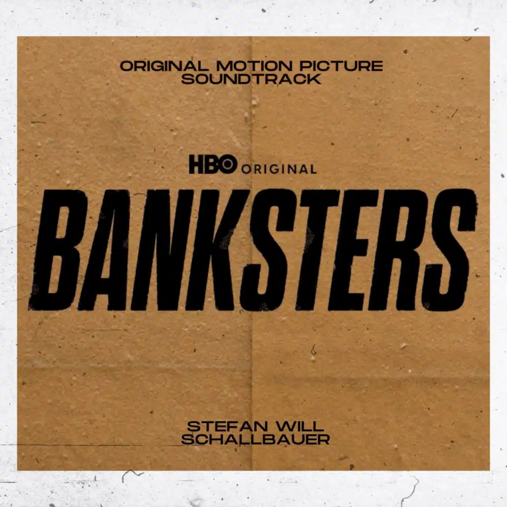 Banksters (Original Motion Picture Soundtrack)