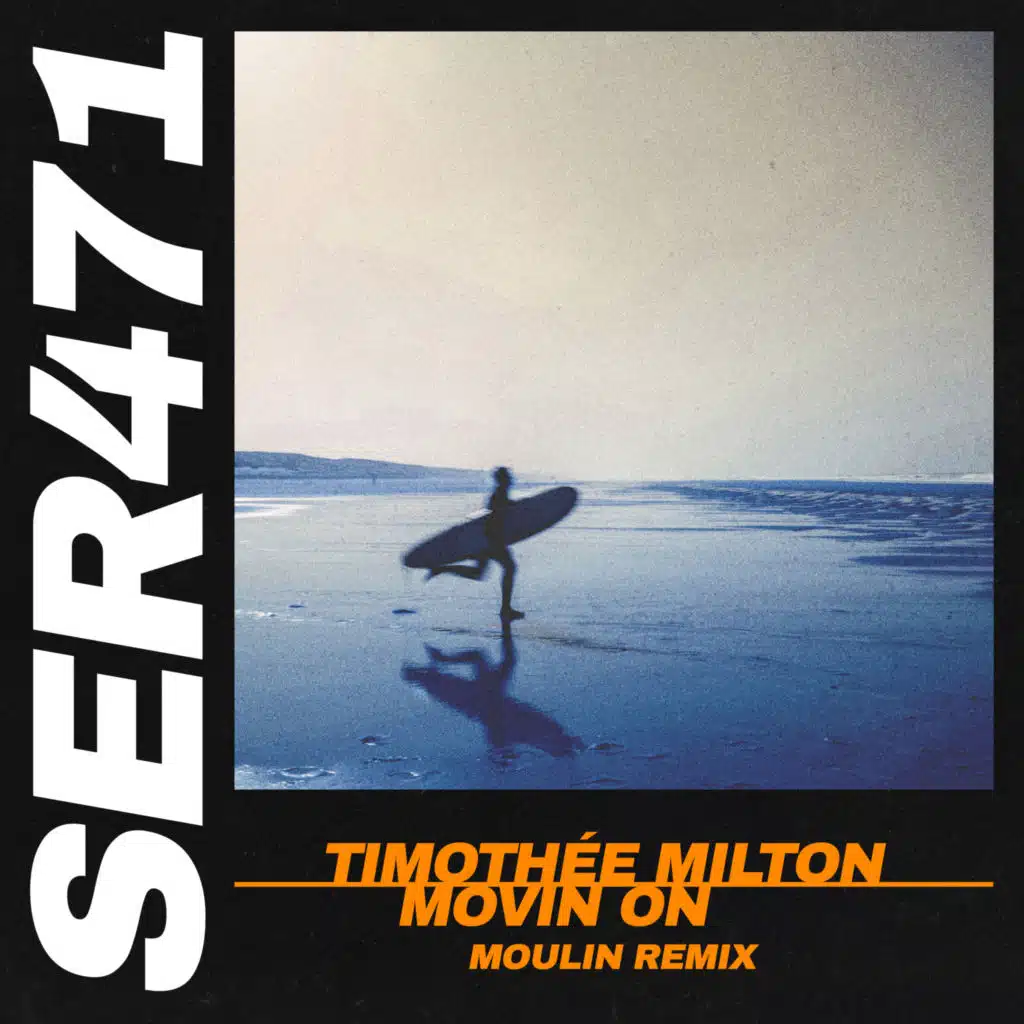 Movin On (Moulin Remix)