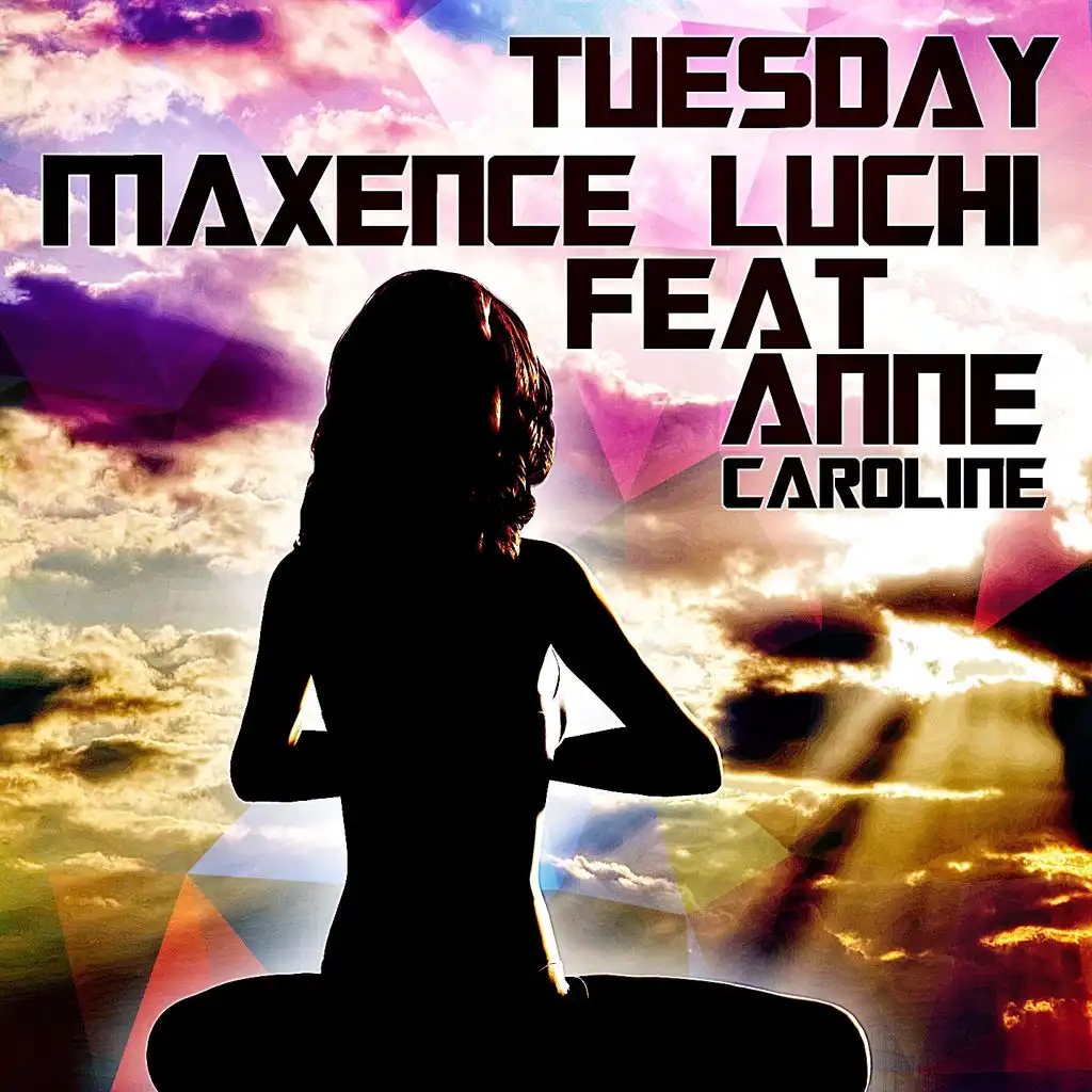 Tuesday (ft. Anne-Caroline)