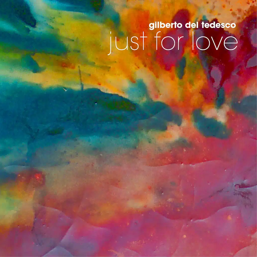 Just for Love (feat. Marco Galiazzo)