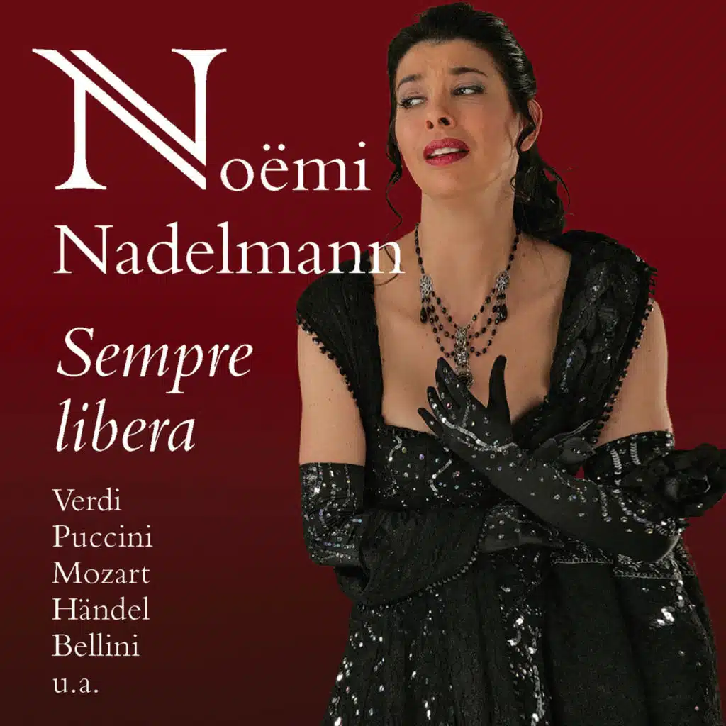 Noemi Nadelmann: Sempre Libera