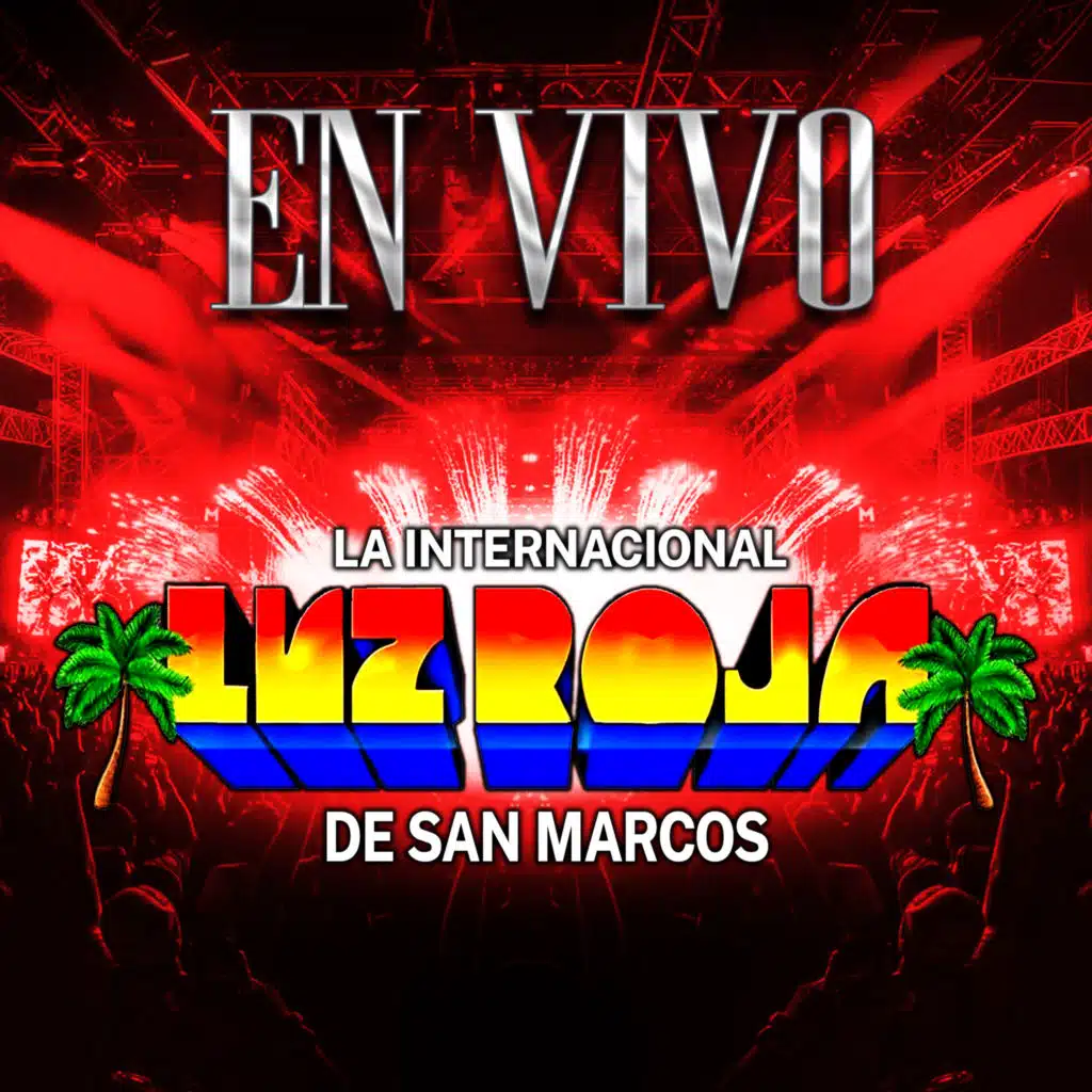 La Internacional Luz Roja De San Marcos