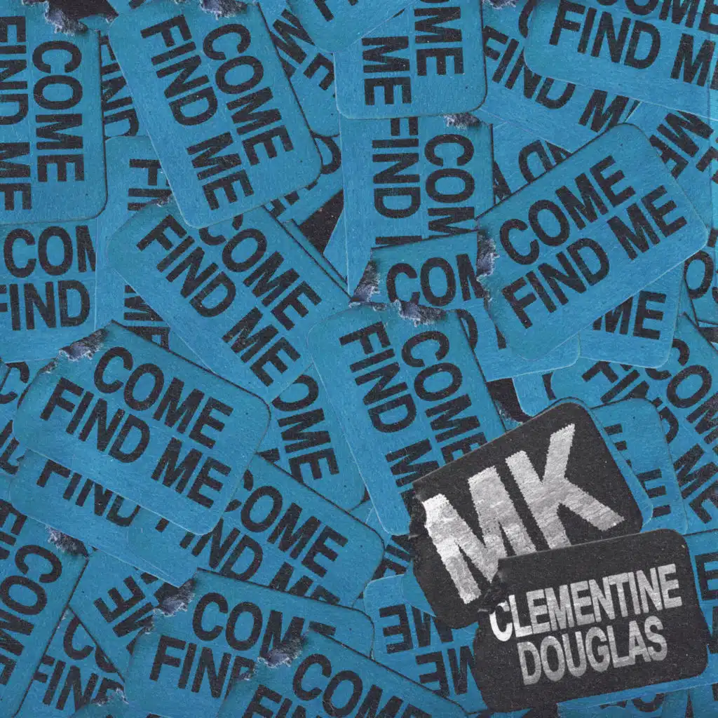 Come Find Me