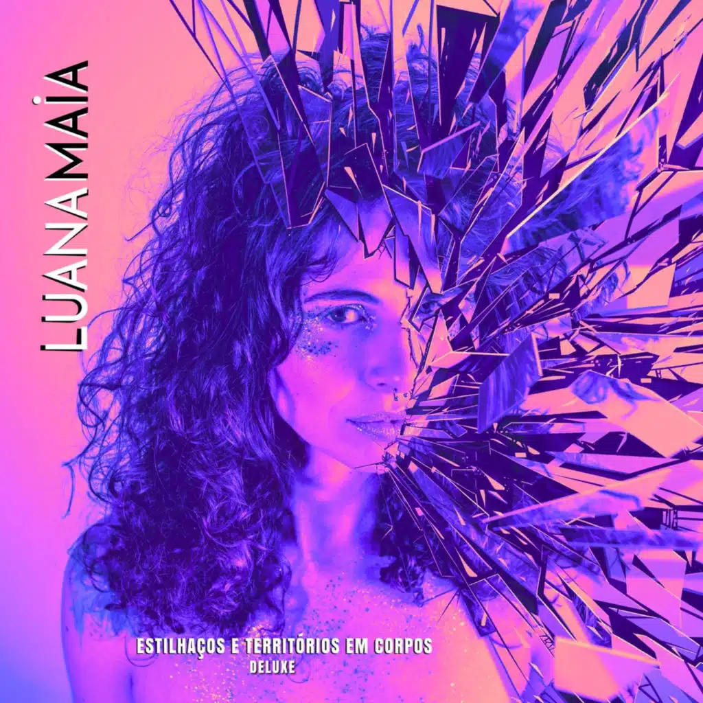 Estilhaços e Territórios Em Corpos (Deluxe)