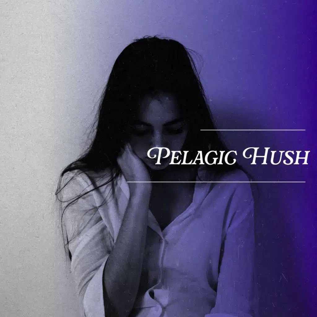 Pelagic Hush