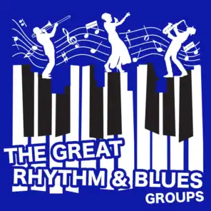 The Great Rhythm & Blues Groups