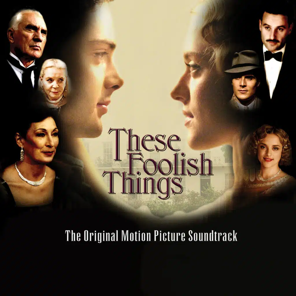 These Foolish Things