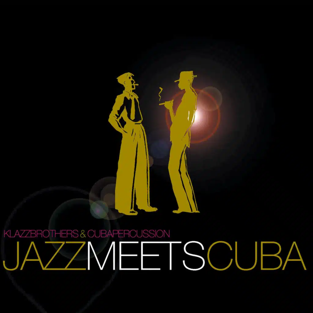 Jazz Meets Cuba