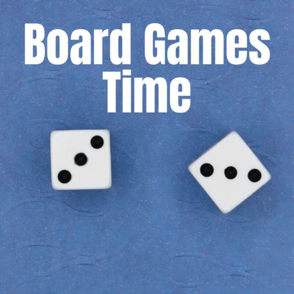 Board Games Time