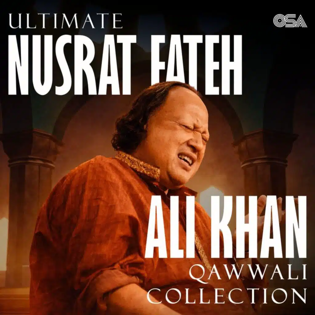 Ultimate Nusrat Fateh Ali Khan Qawwali Collection