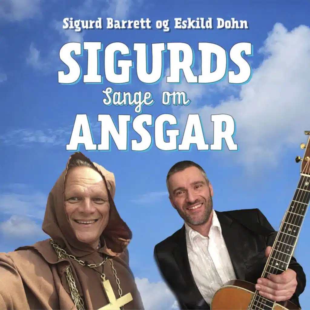 Sigurds Sange Om Ansgar