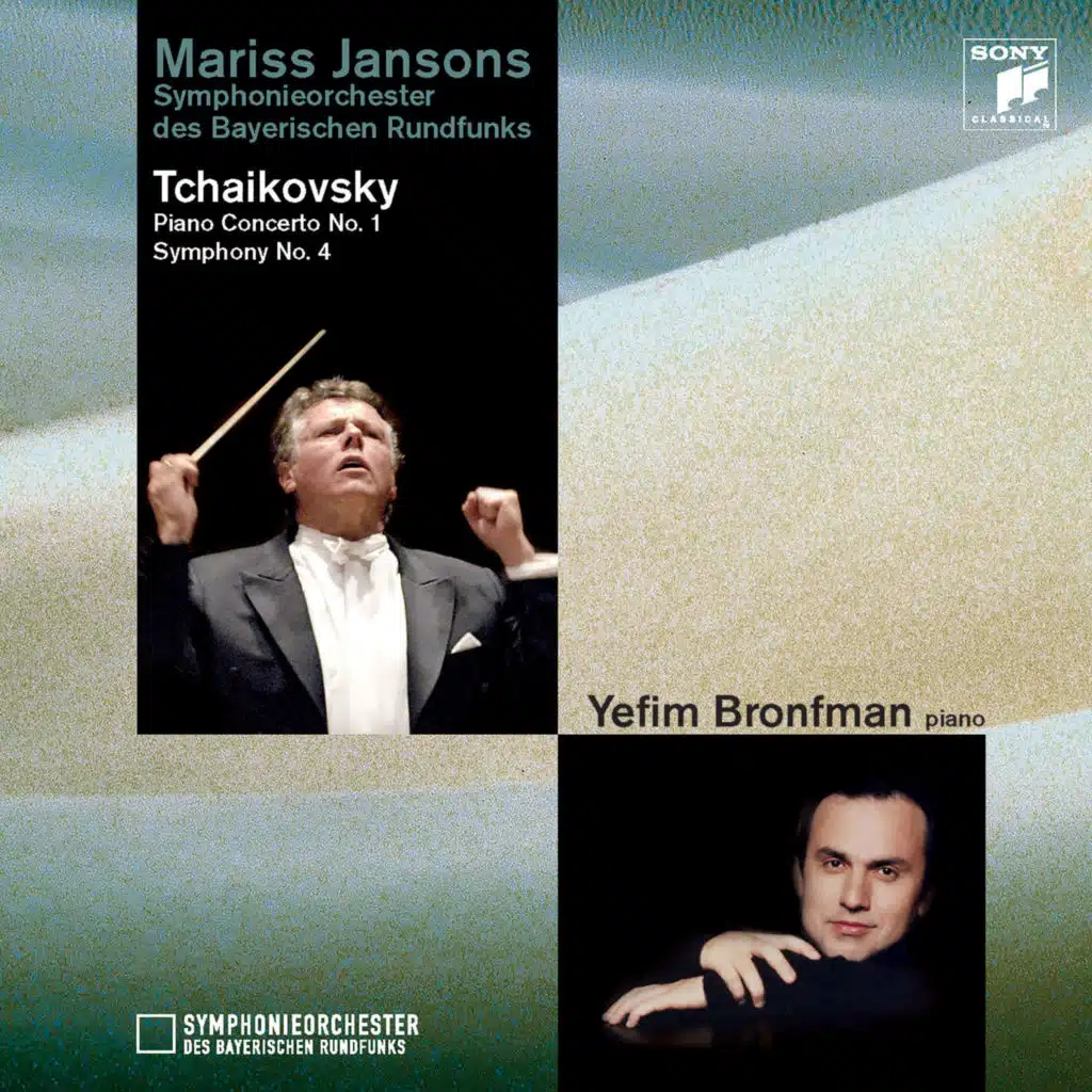 Tchaikovsky: Piano Concerto No.1, Symphony No. 4