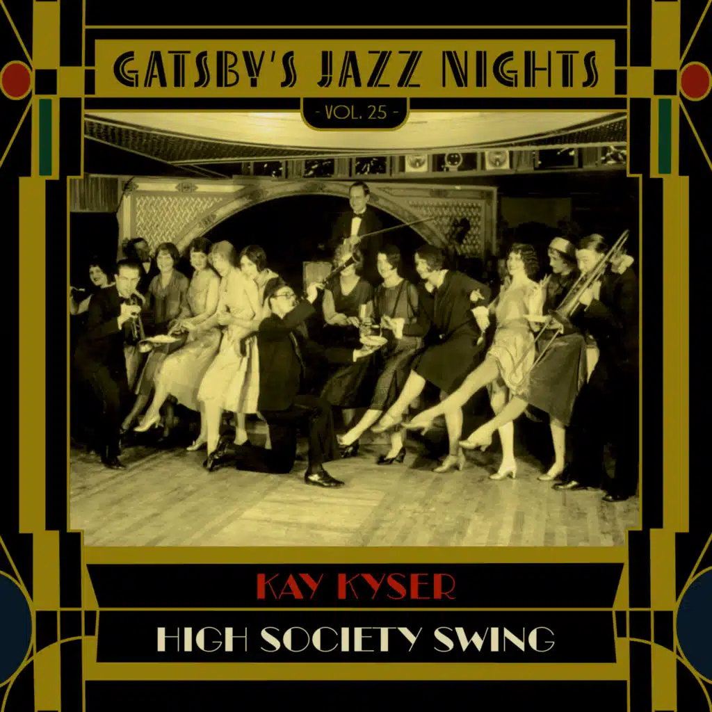 Gatsby's Jazz Nights, Vol. 25 - High Society Swing