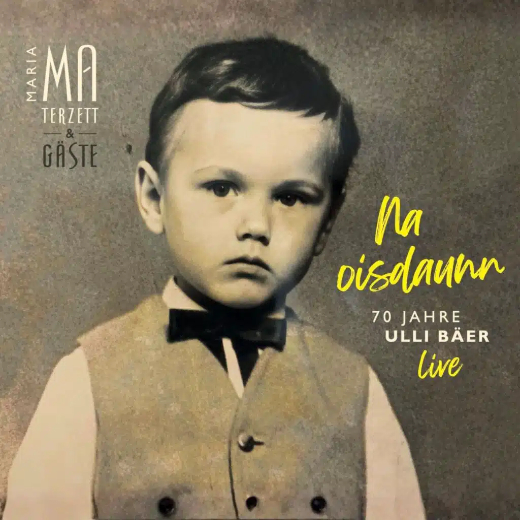 Na oisdaunn - 70 Jahre Ulli Bäer (Live)