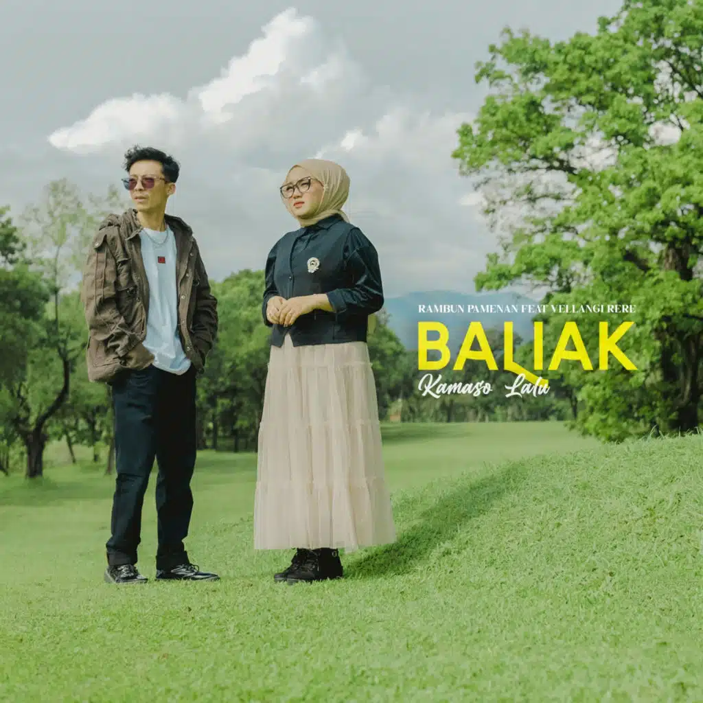 Baliak Kamaso Lalu (feat. Vellangi Rere)