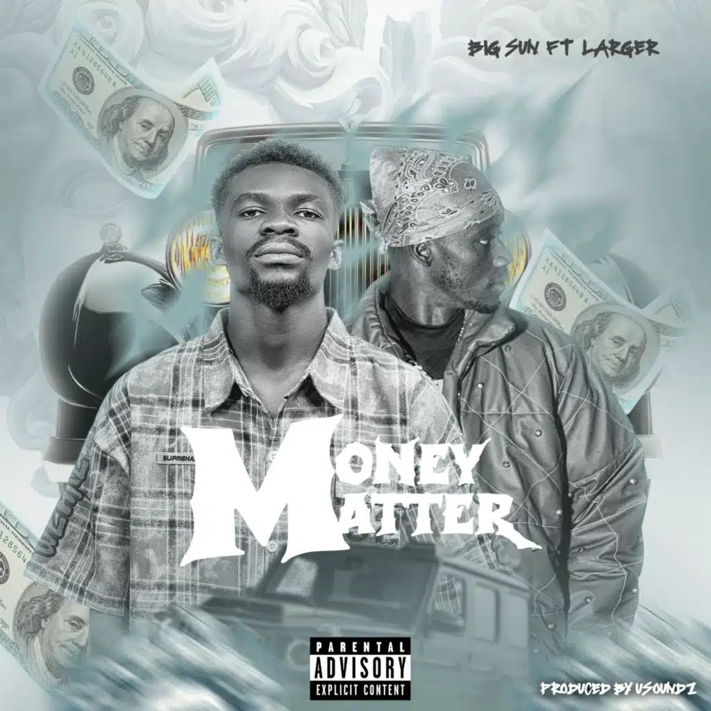 Money matter (feat. Larger)