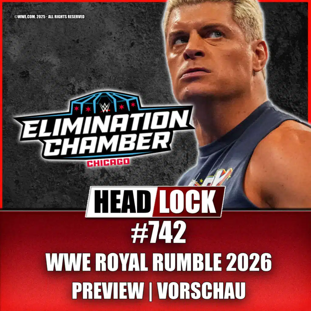 WWE Elimination Chamber 2026 (PREVIEW/VORSCHAU) - Wer löst das Wrestlemania-Ticket?