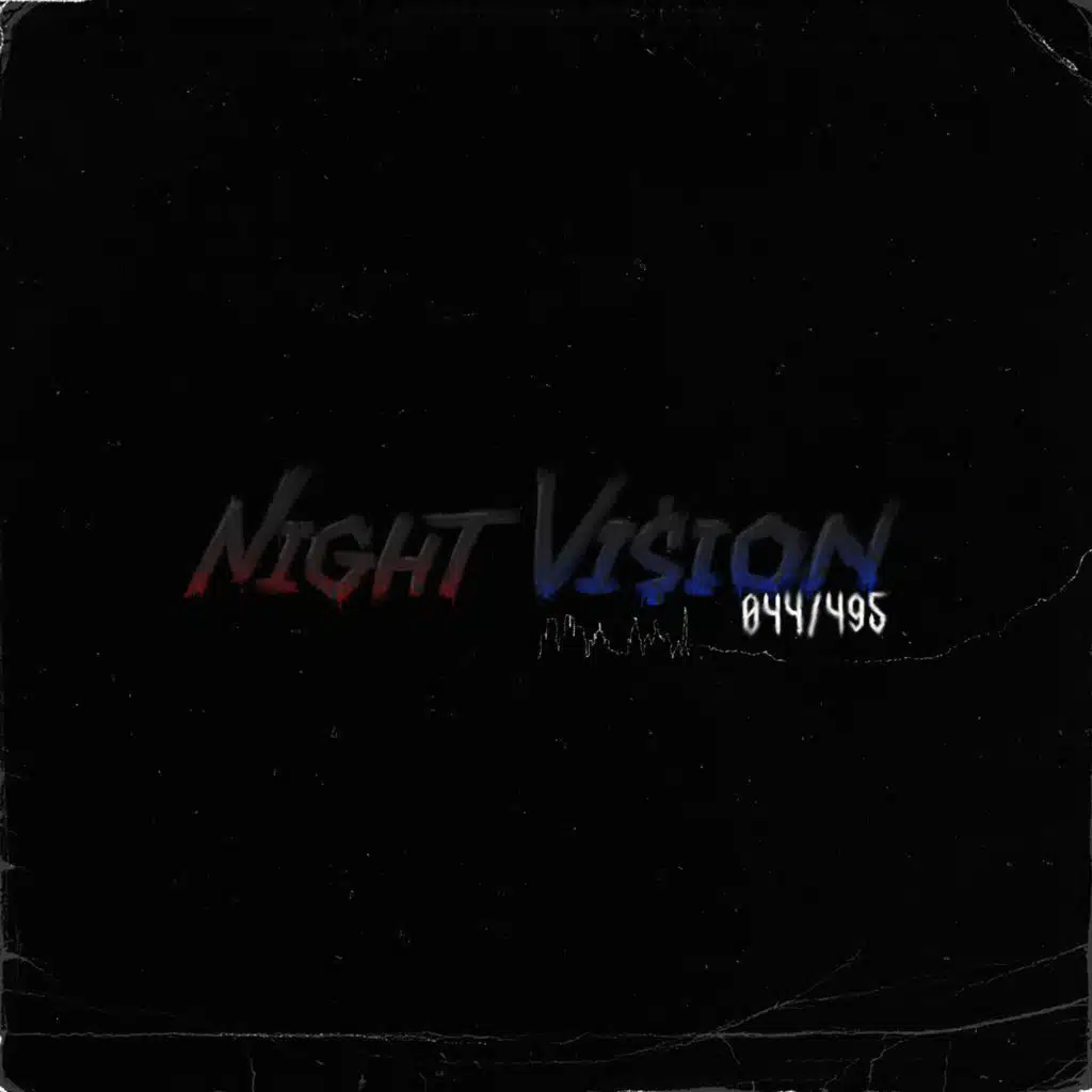 NIGHT VI$ION