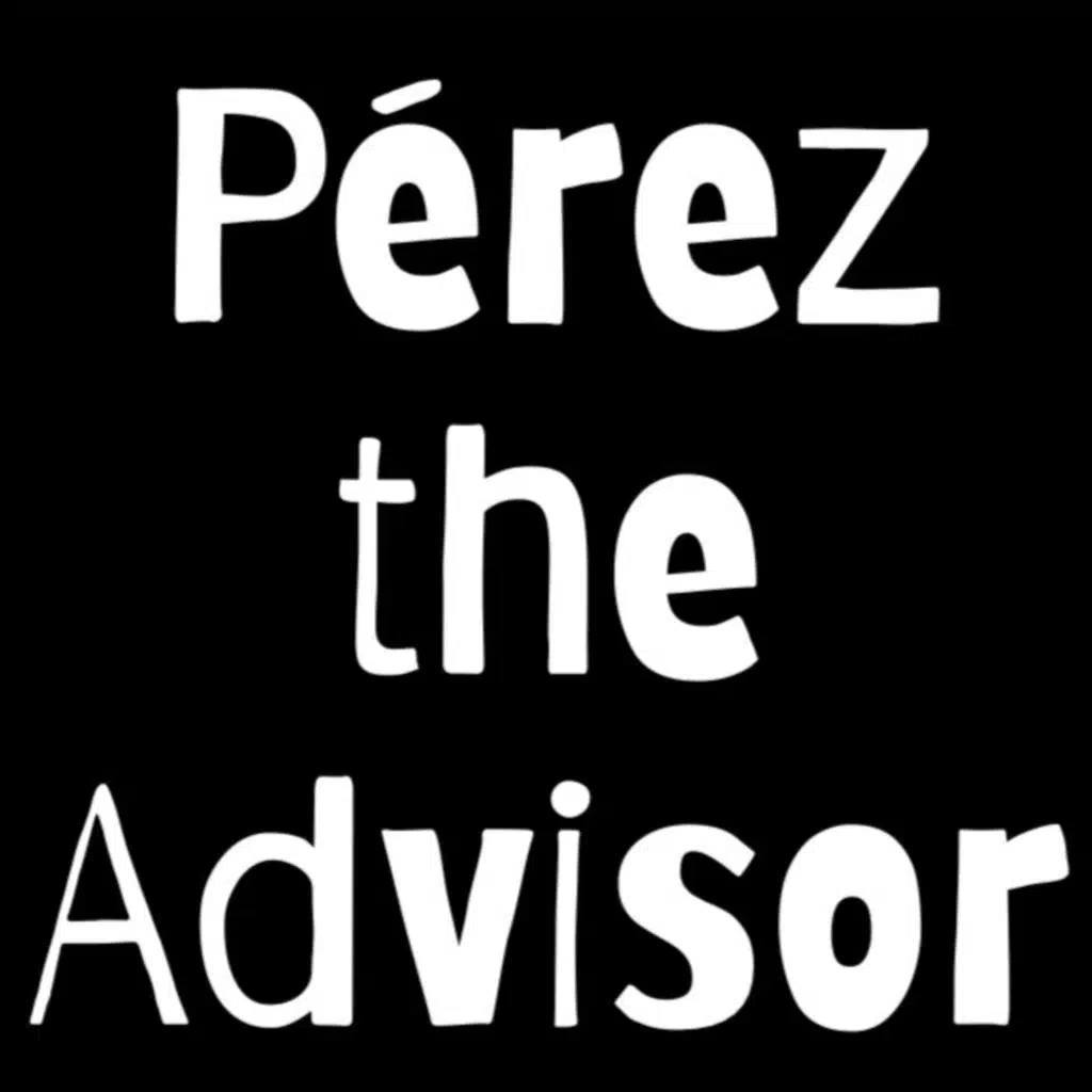 Perez The Advisor 