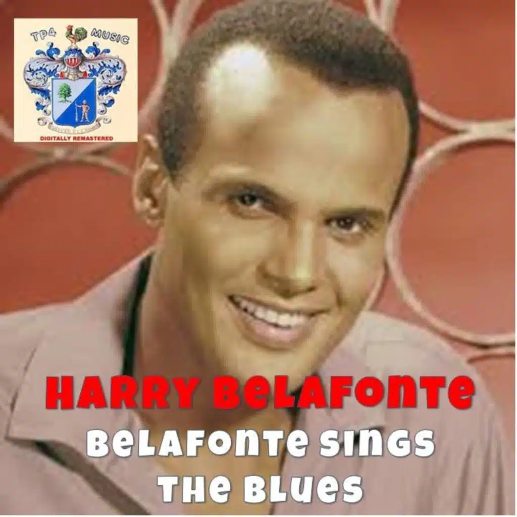 Belafonte sings the blues