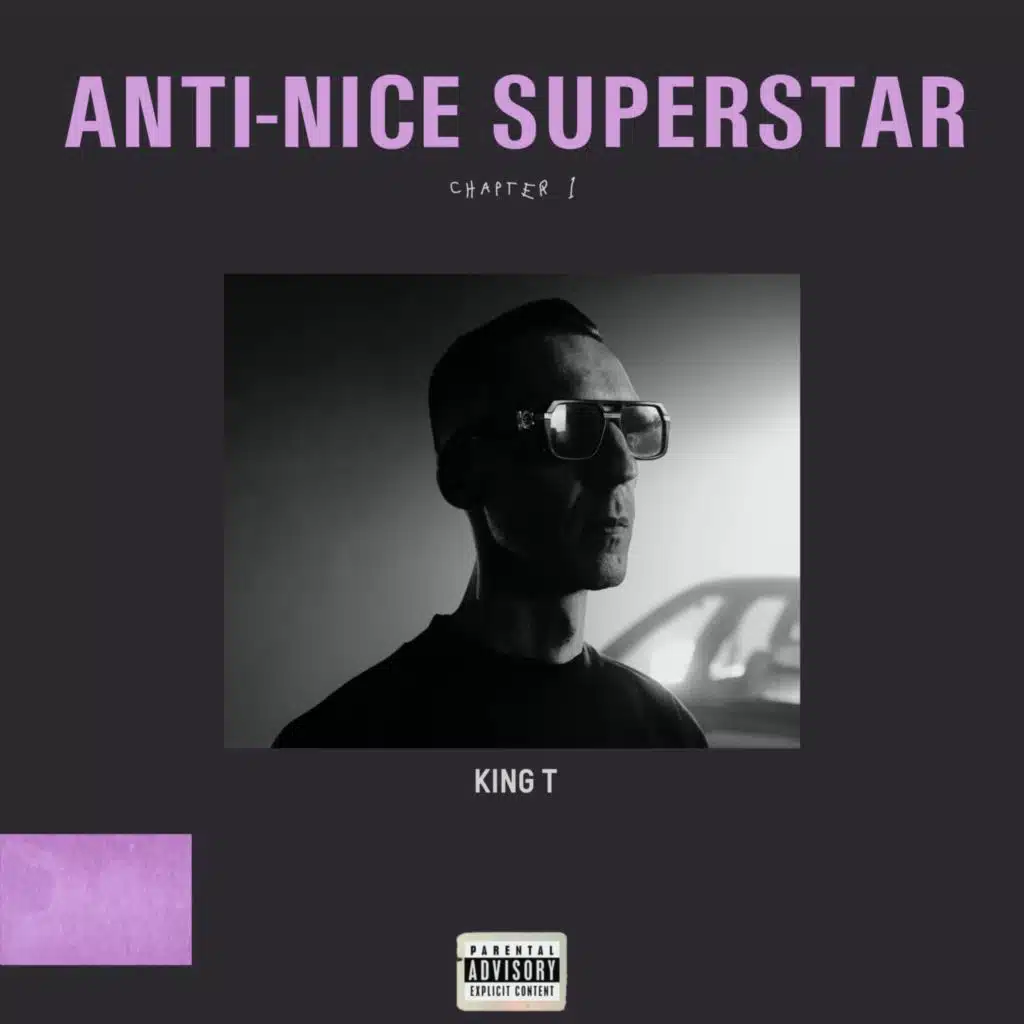 ANTI‑NICE SUPERSTAR (CHAPTER 1)
