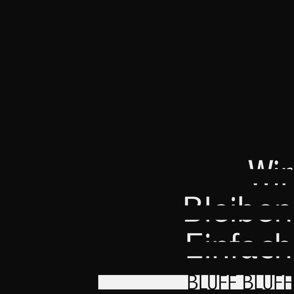 BLUFF BLUFF