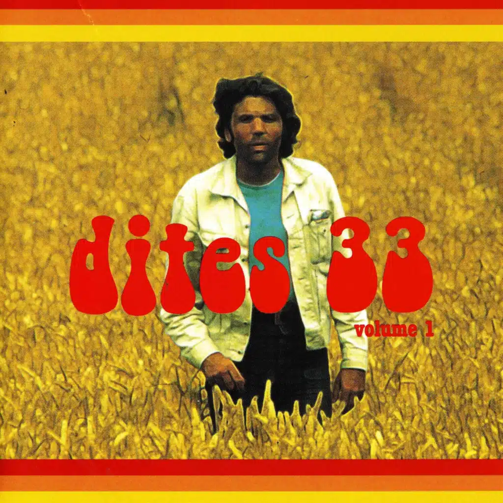 Dites 33!, Vol. 1 (Vaison-la-Romaine / Carpentras, 1972)