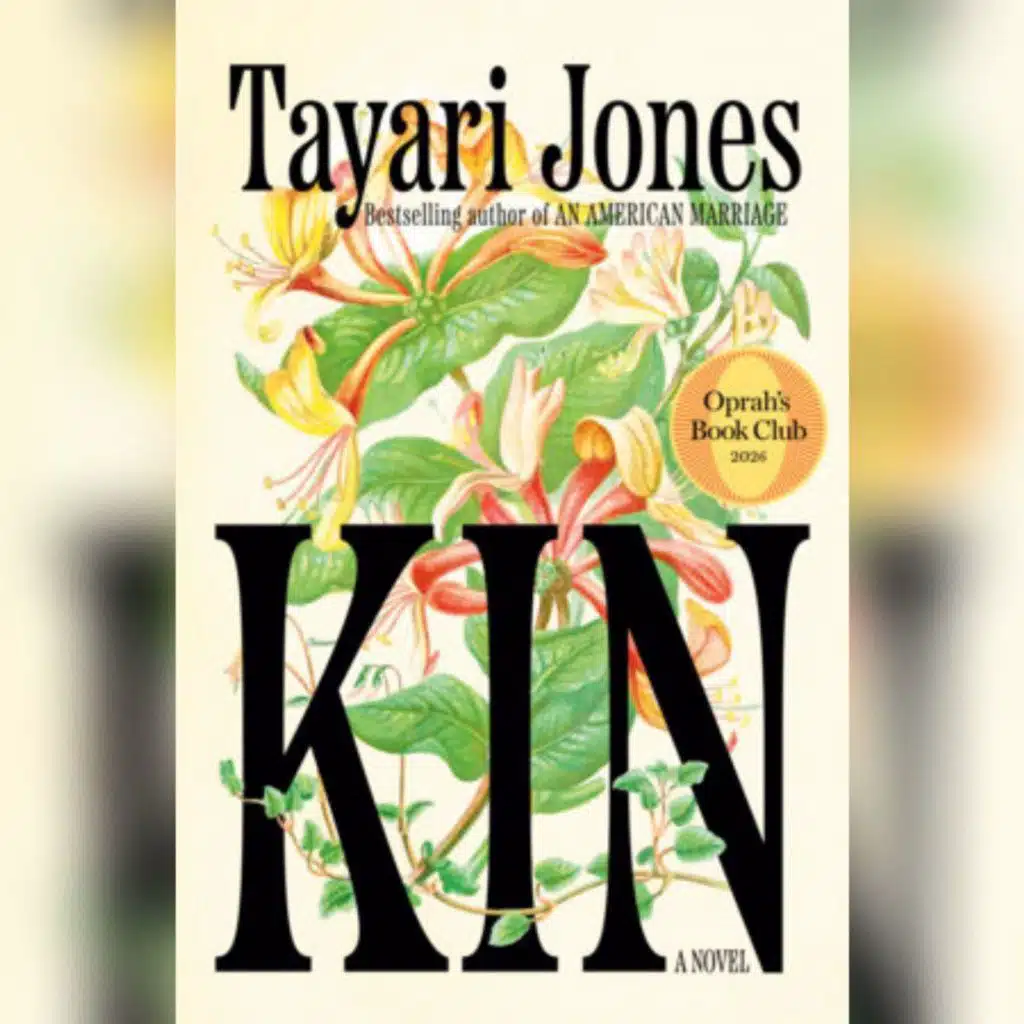 Tayari Jones on Her New Novel 'Kin'