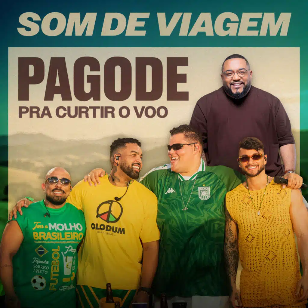 Som de Viagem - Pagode pra Curtir o Voo (Ao Vivo)