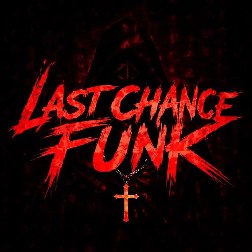 LAST CHANCE FUNK (Alt Version)