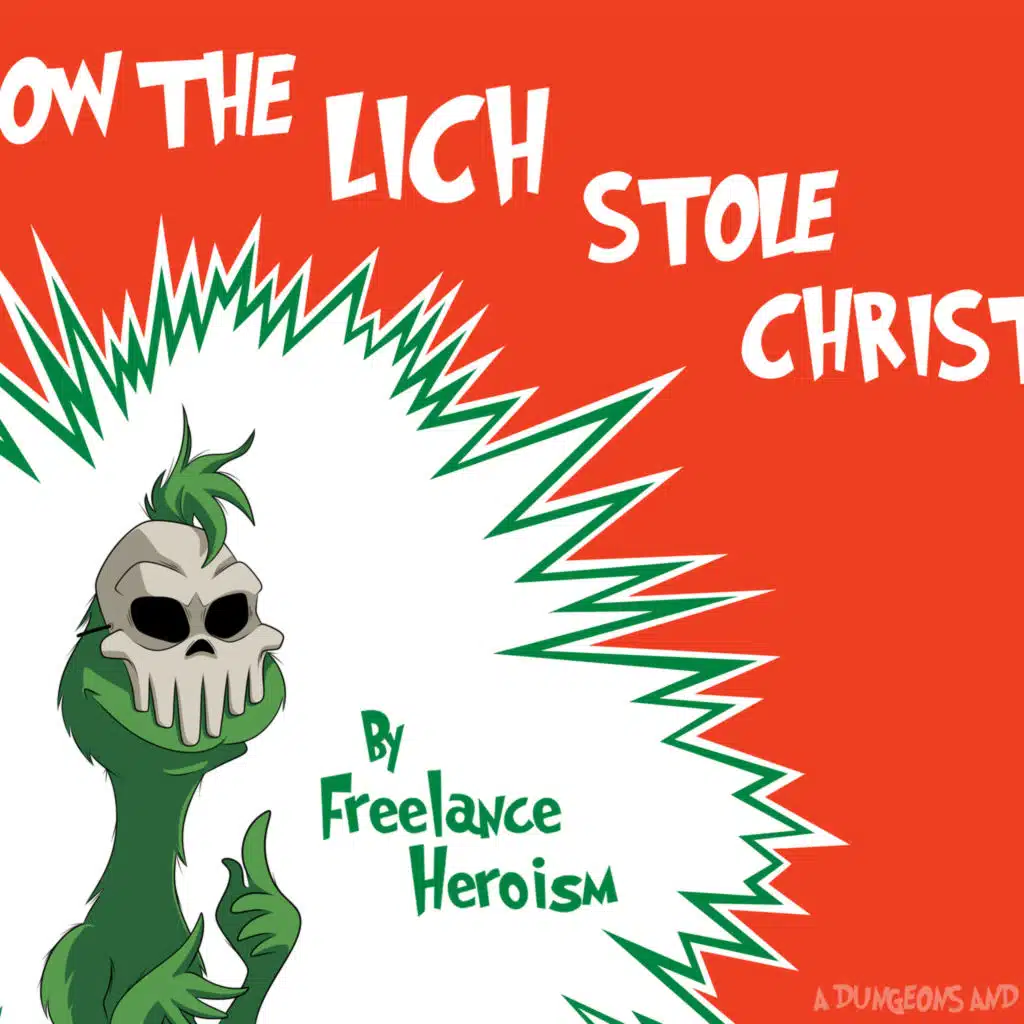 How the Lich stole Christmas - Ep 3
