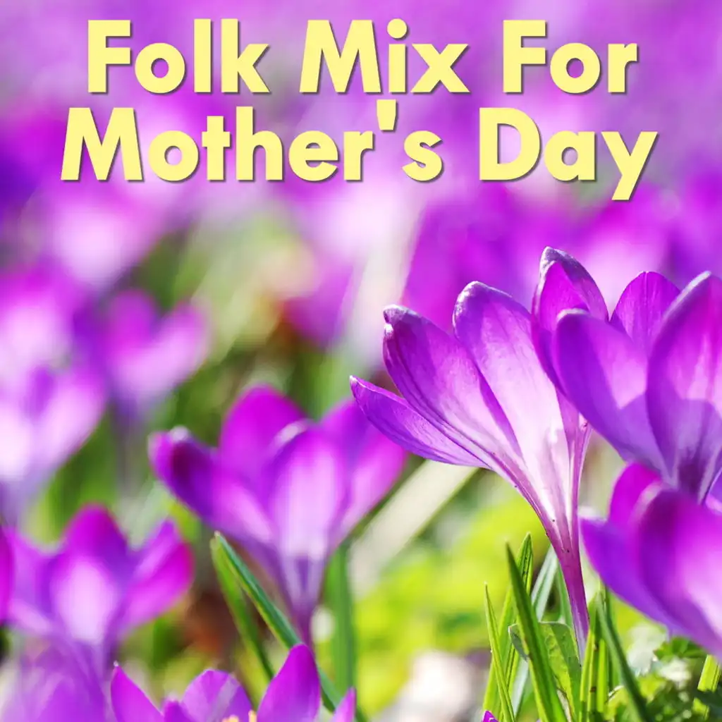 Folk Mix For Mother's Day
