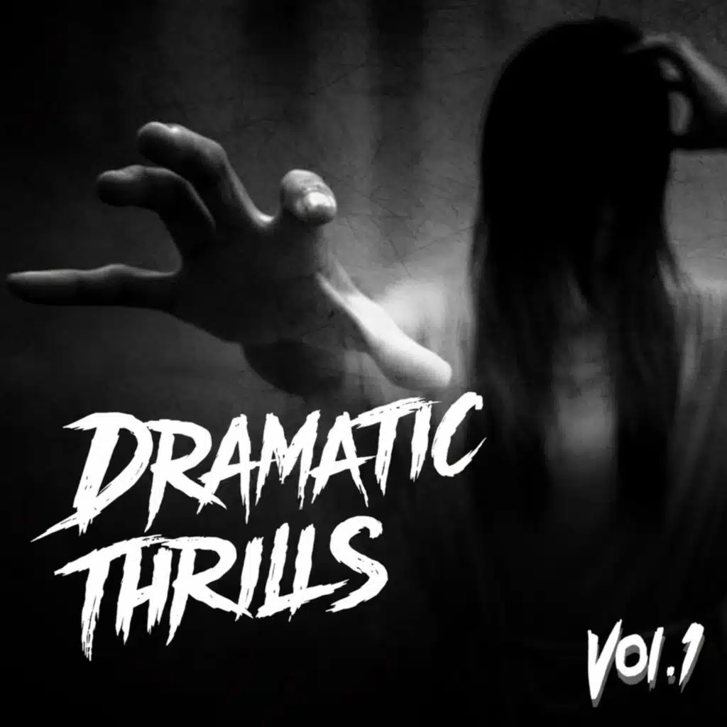 Dramatic Thrills, Vol. 1