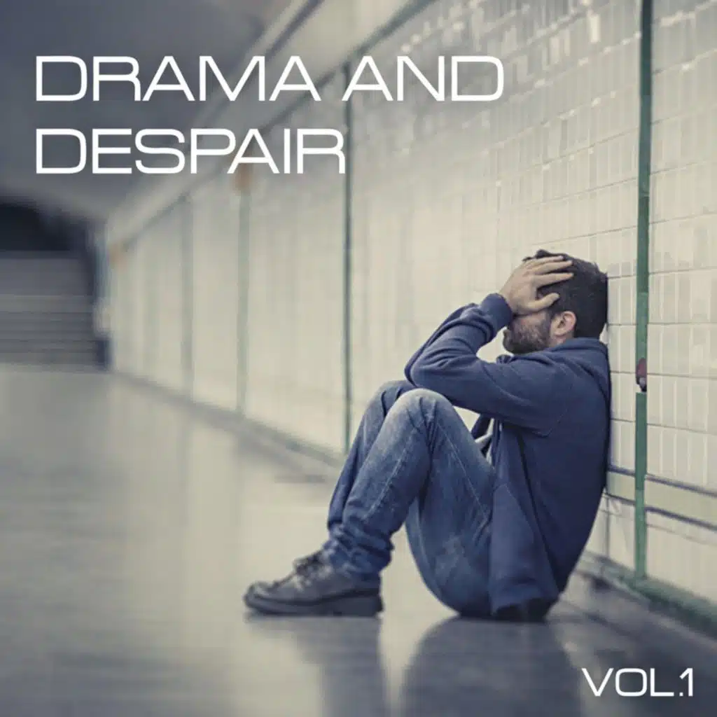 Drama and Despair, Vol. 1