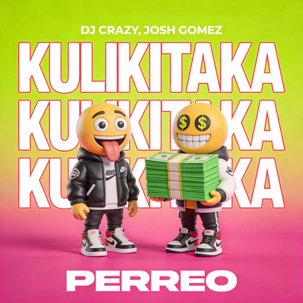 KULIKITAKA KULIKITAKA (Perreo)