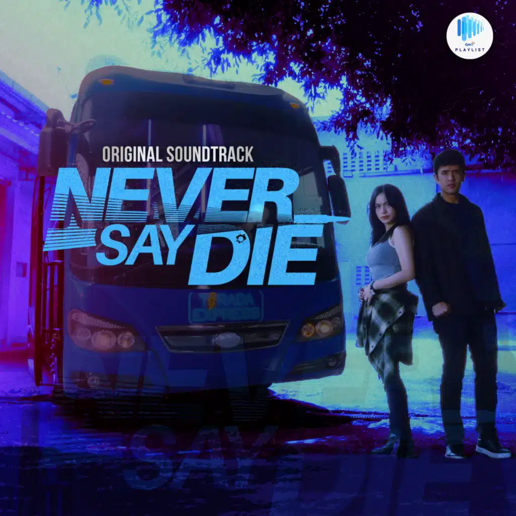 Never Say Die Original Soundtrack